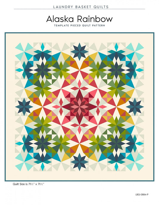 Rainbow Alaska Quilt Pattern -From Laundry Basket Quilts By Sitar, Edyta -  Block of the Month Friendly OR Ruler by Creative Grids