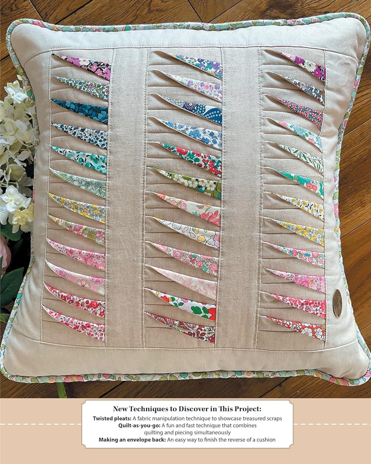 Elevate Your Scrap Sewing Projects: 20+ Beautiful Techniques Using Your Fabric Stash