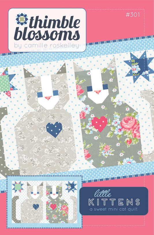 Little Kittens Quilt Pattern By Thimble Blossoms