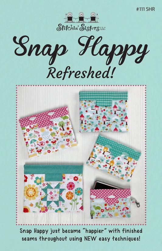 Snap Happy Refreshed Bag Pattern By Stitchin Sisters