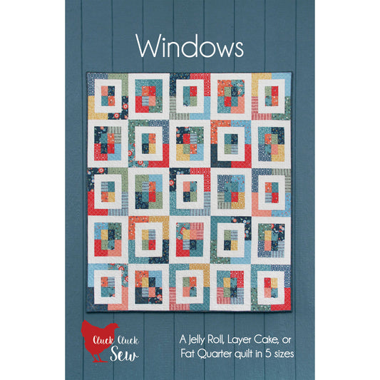 Windows Quilt Pattern By Cluck Cluck Sew