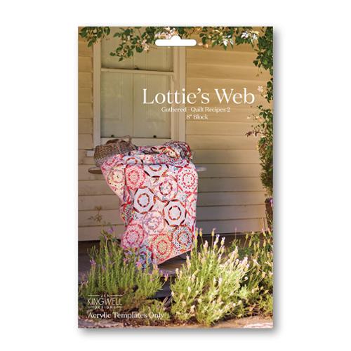 Jen Kingwell - Gathered - Quilt Recipes 2 - Lottie's Web - 8" OR 12" Acrylic Templates