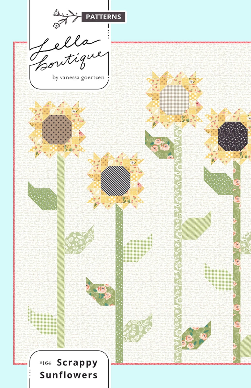 Scrappy Sunflowers Quilt Pattern By Lella Boutique