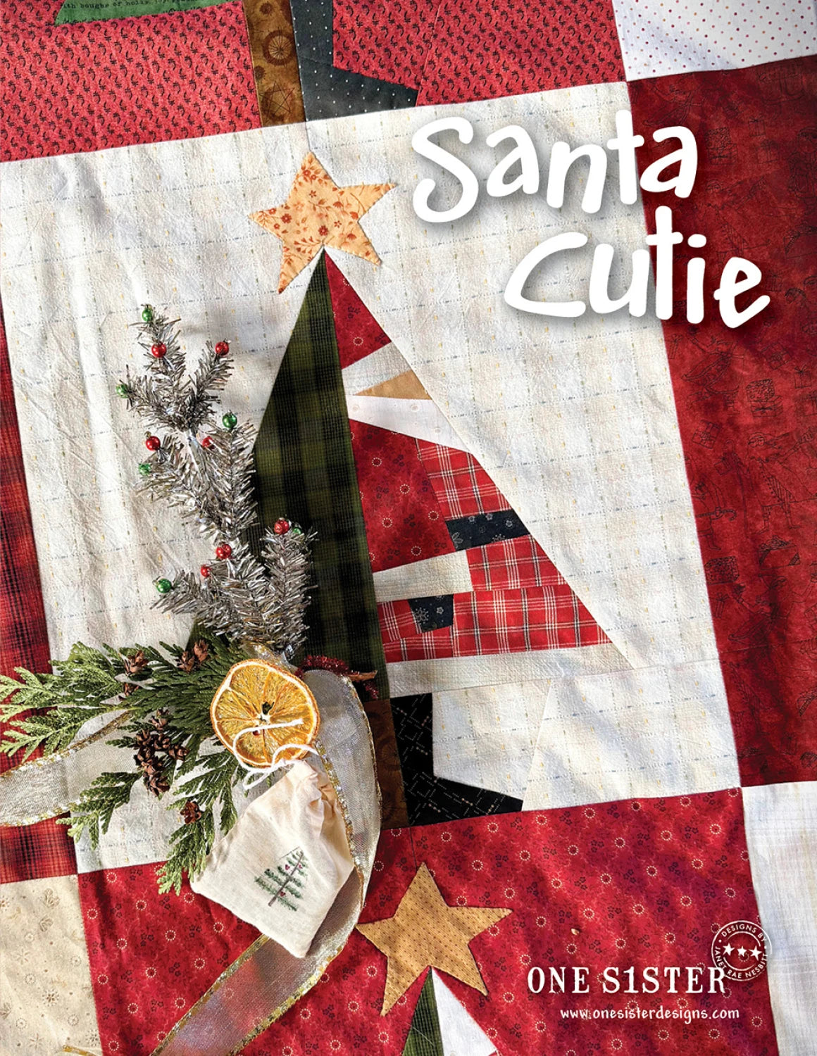 Santa Cutie Quilt Pattern By One Sister