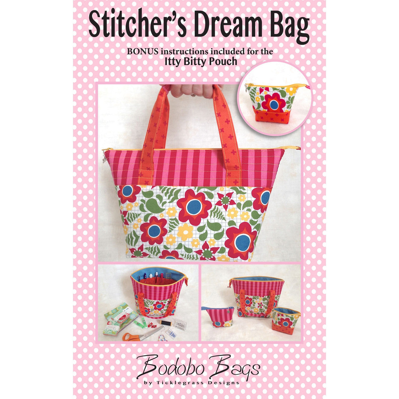 Stitcher's Dream Bag Pattern By Ticklegrass Designs