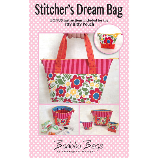 Stitcher's Dream Bag Pattern By Ticklegrass Designs