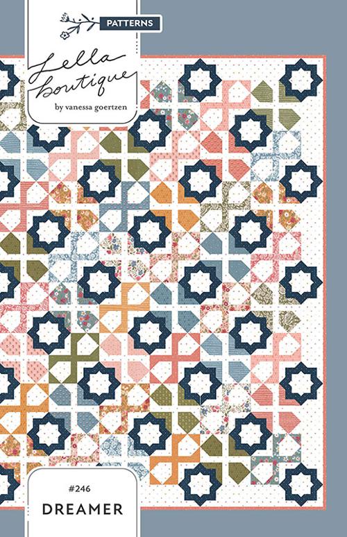 Dreamer Quilt Pattern OR Kit By Lella Boutique