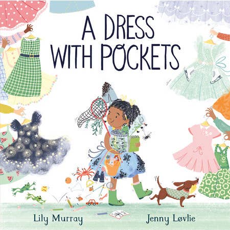 A Dress With Pockets Book By Lily Murray and Jenny Lovlie