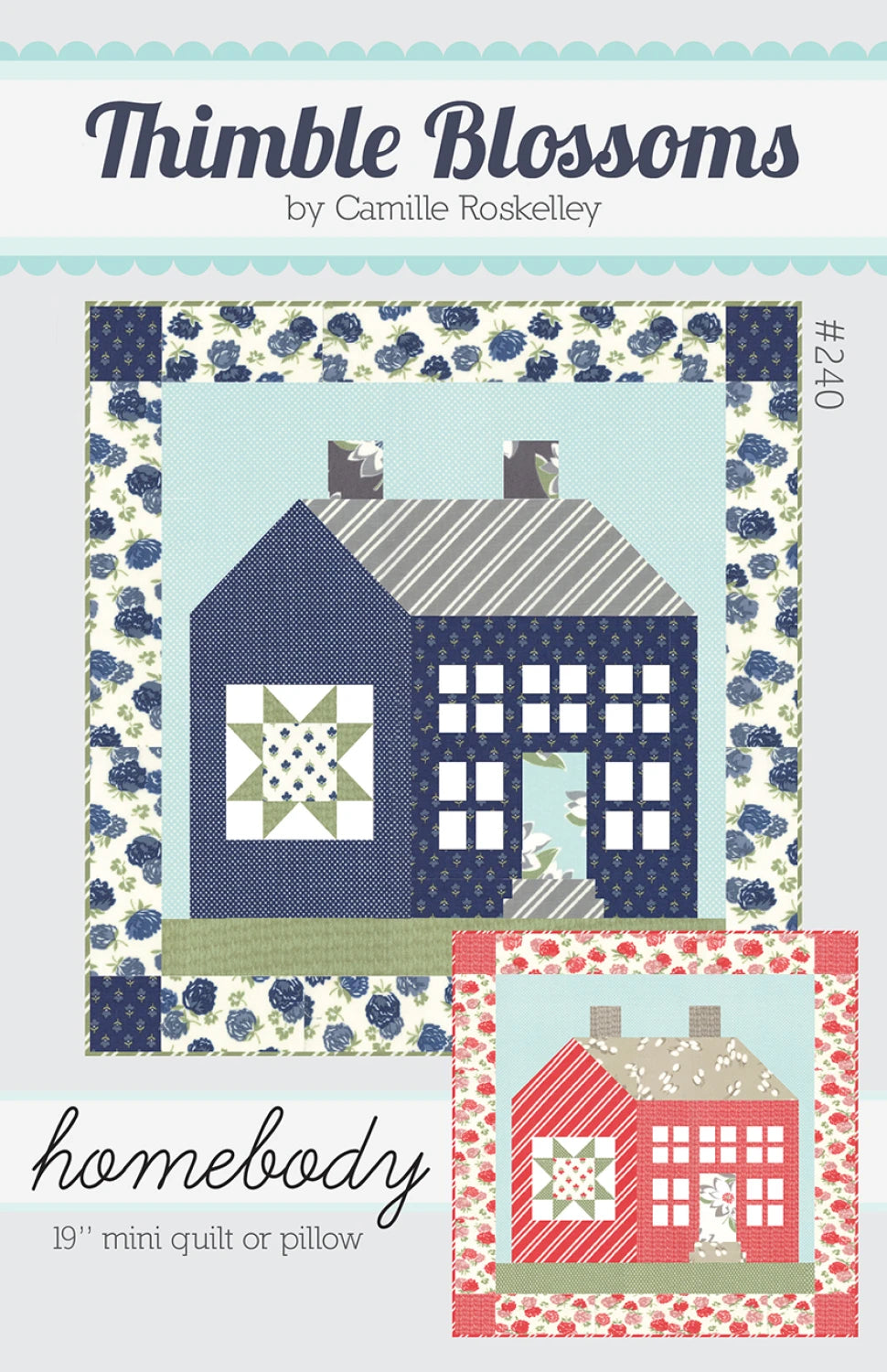Homebody Mini Quilt Or Pillow Pattern By Thimble Blossoms