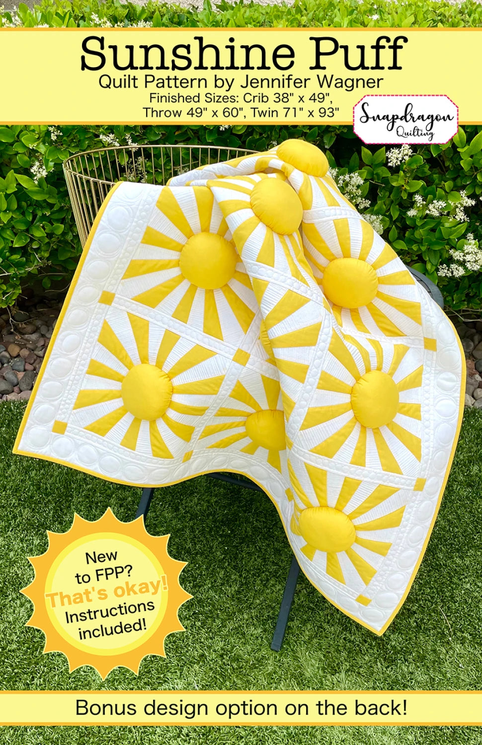 Sunshine Puff Quilt Pattern By Snapdragon Quilting