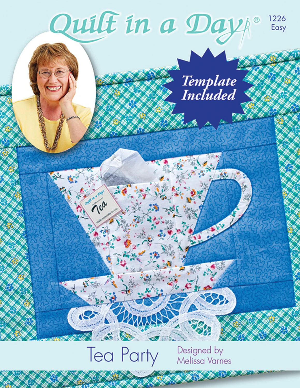 Tea Party Block Pattern By Quilt In A Day