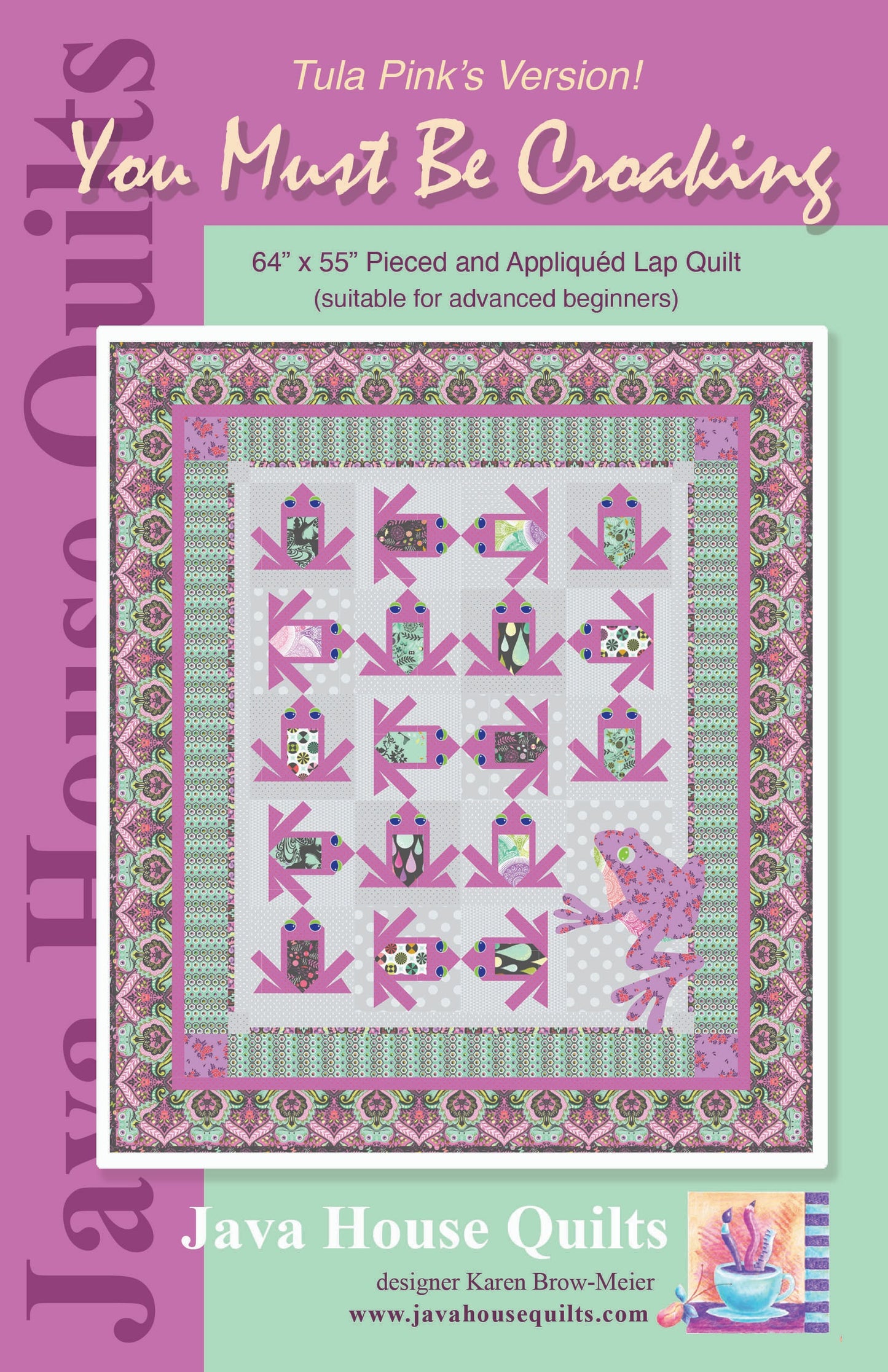 You Must Be Croaking Quilt Pattern By Java House Quilts