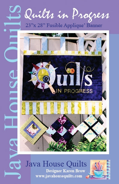 Quilts In Progress Banner Pattern By Java House Quilts