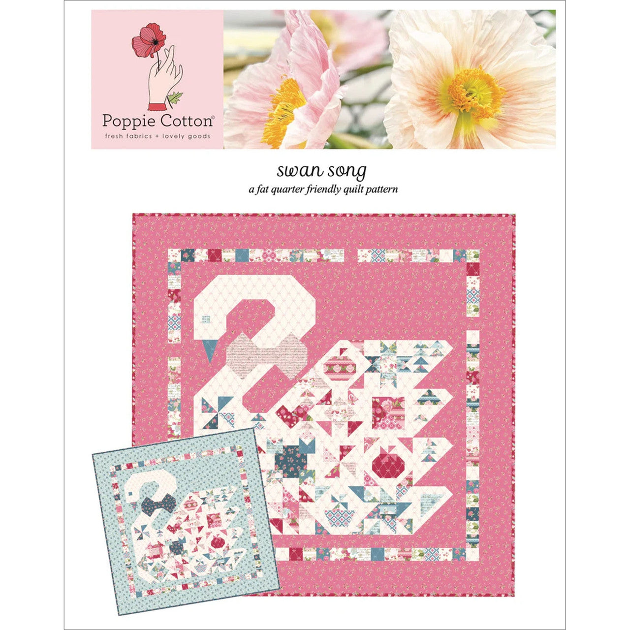 Swan Song Quilt Pattern By Poppie Cotton