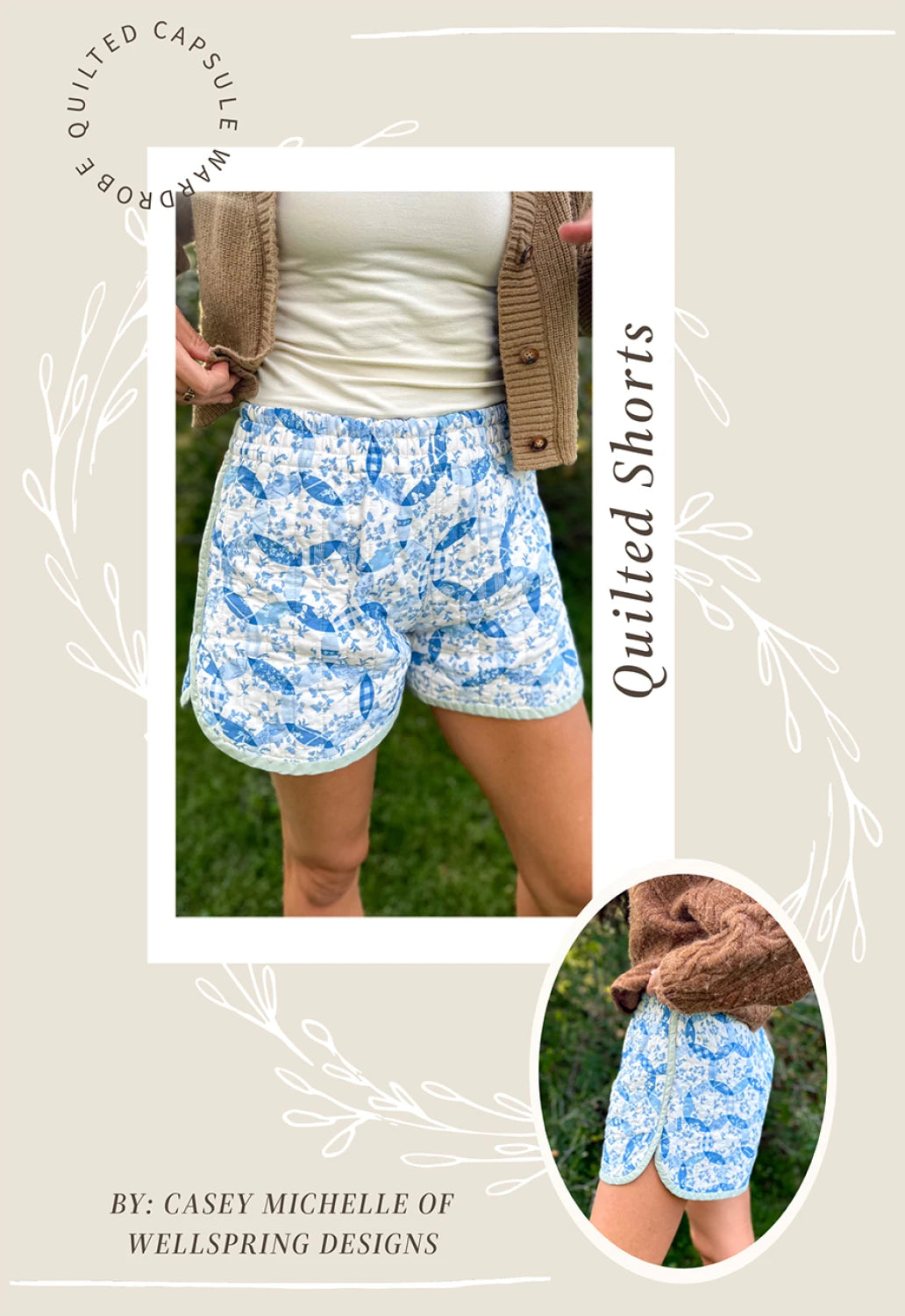 Quilted Shorts Pattern By Wellspring Designs