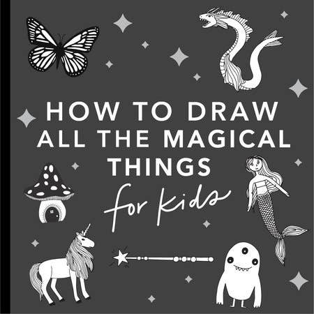 How To Draw Magical Things For Kids Book By Alli Koch
