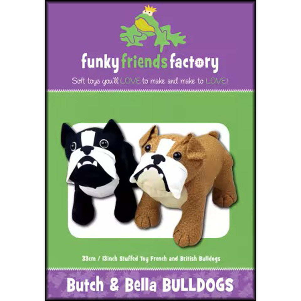 Butch and Bella Bulldog Stuffed Animal Pattern By Funky Friends Factory