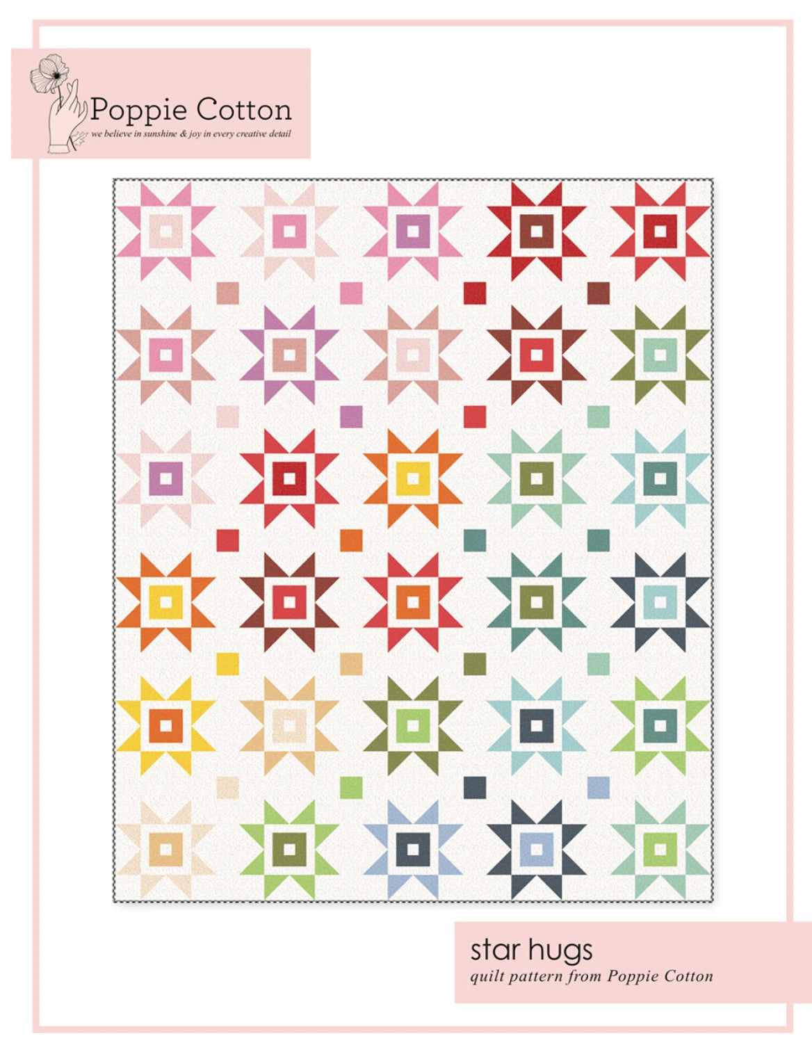 Star Hugs Quilt Pattern By Poppie Cotton