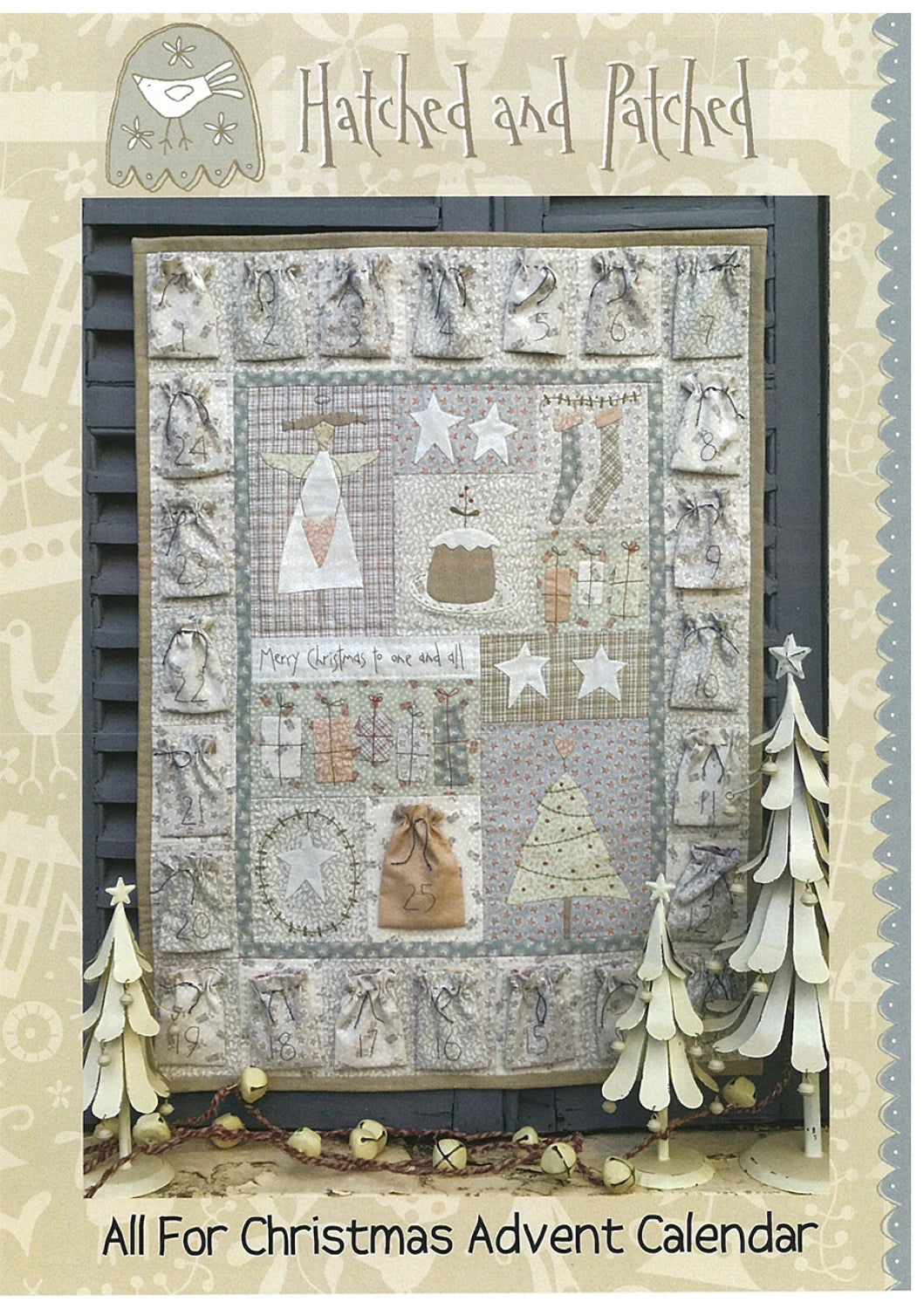 All For Christmas Advent Calendar Quilt Pattern By Hatched and Patched