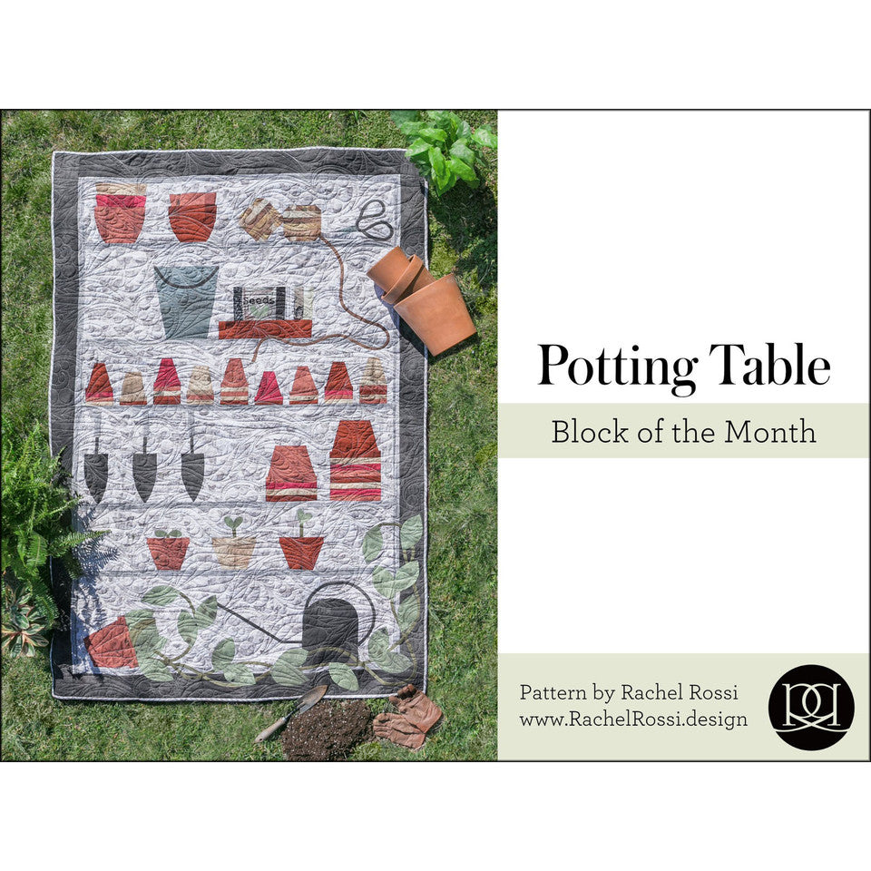 Potting Table Block Of The Month Pattern By Rachel Rossi