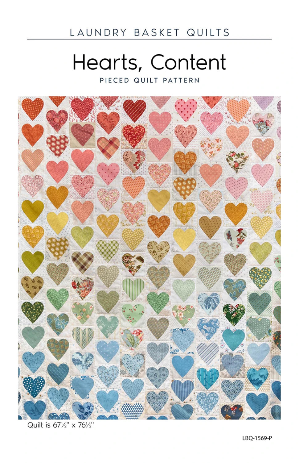 Hearts Content Quilt Pattern By Laundry Basket Quilts