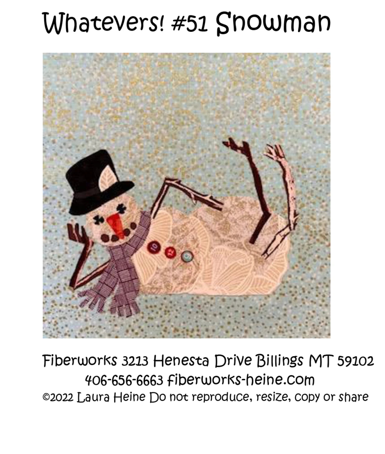 Whatevers ! #51 Snowman Pattern By Laura Heine / Fiberworks
