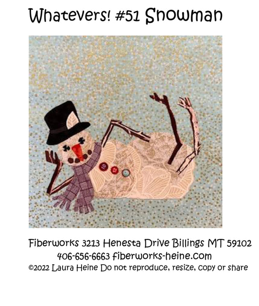 Whatevers ! #51 Snowman Pattern By Laura Heine / Fiberworks