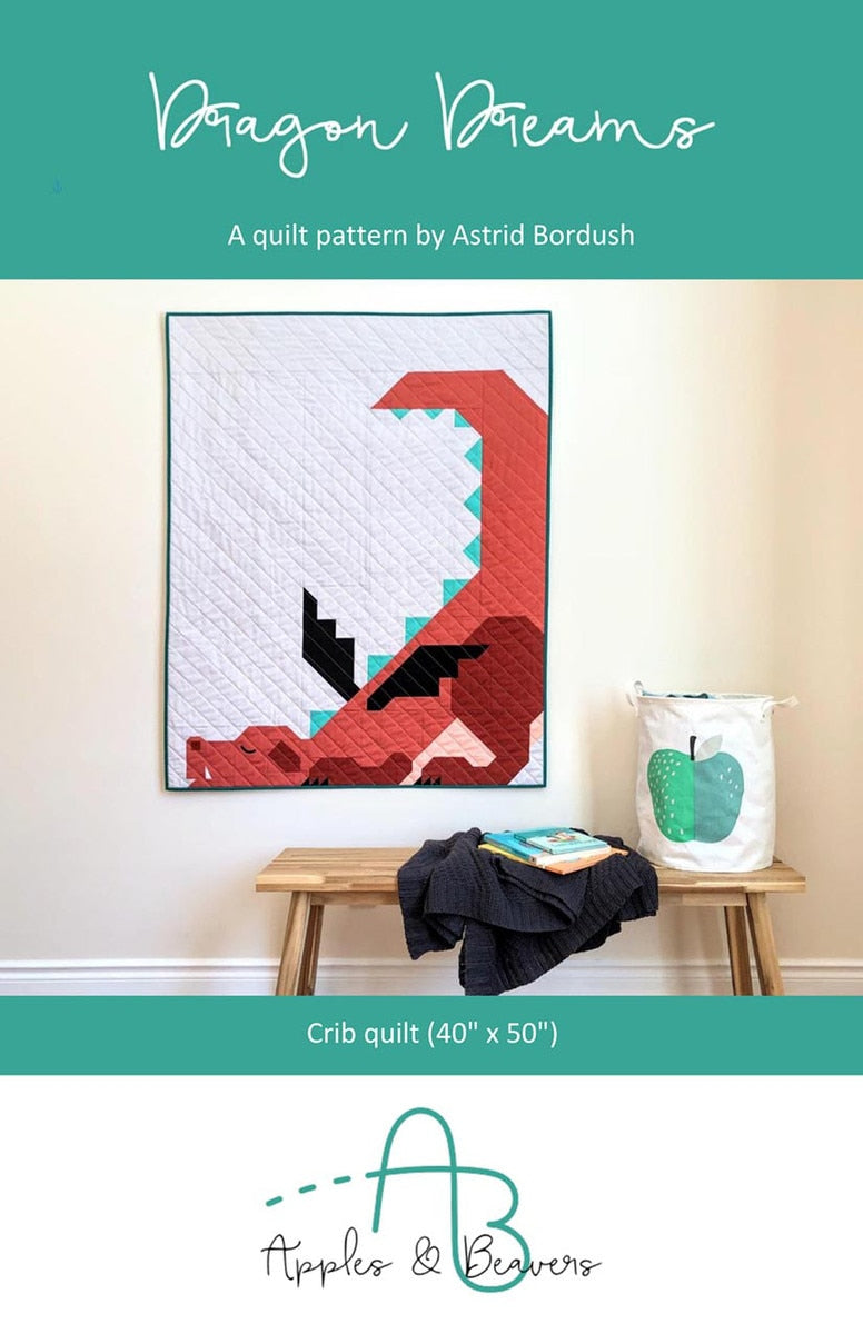 Dragon Dreams Quilt Pattern By Apples and Beavers