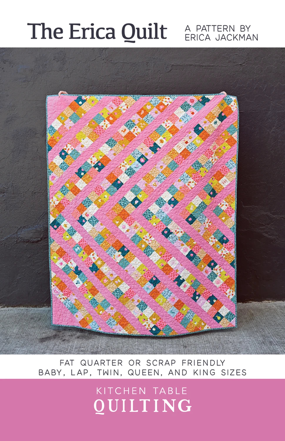 The Erica Quilt Pattern By Kitchen Table Quilting