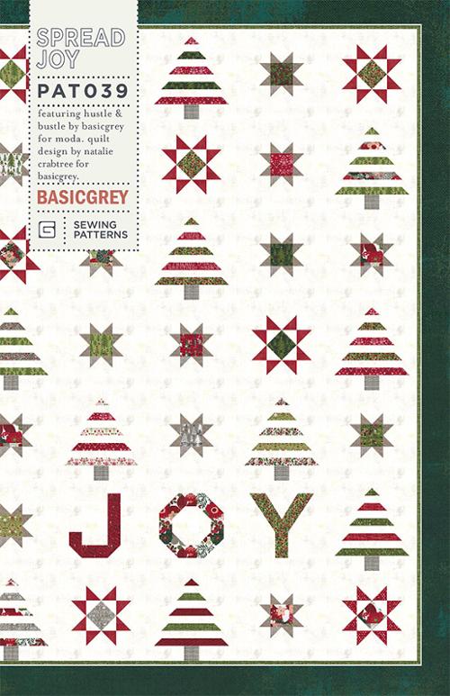 Spread Joy Quilt Pattern By Basic Grey