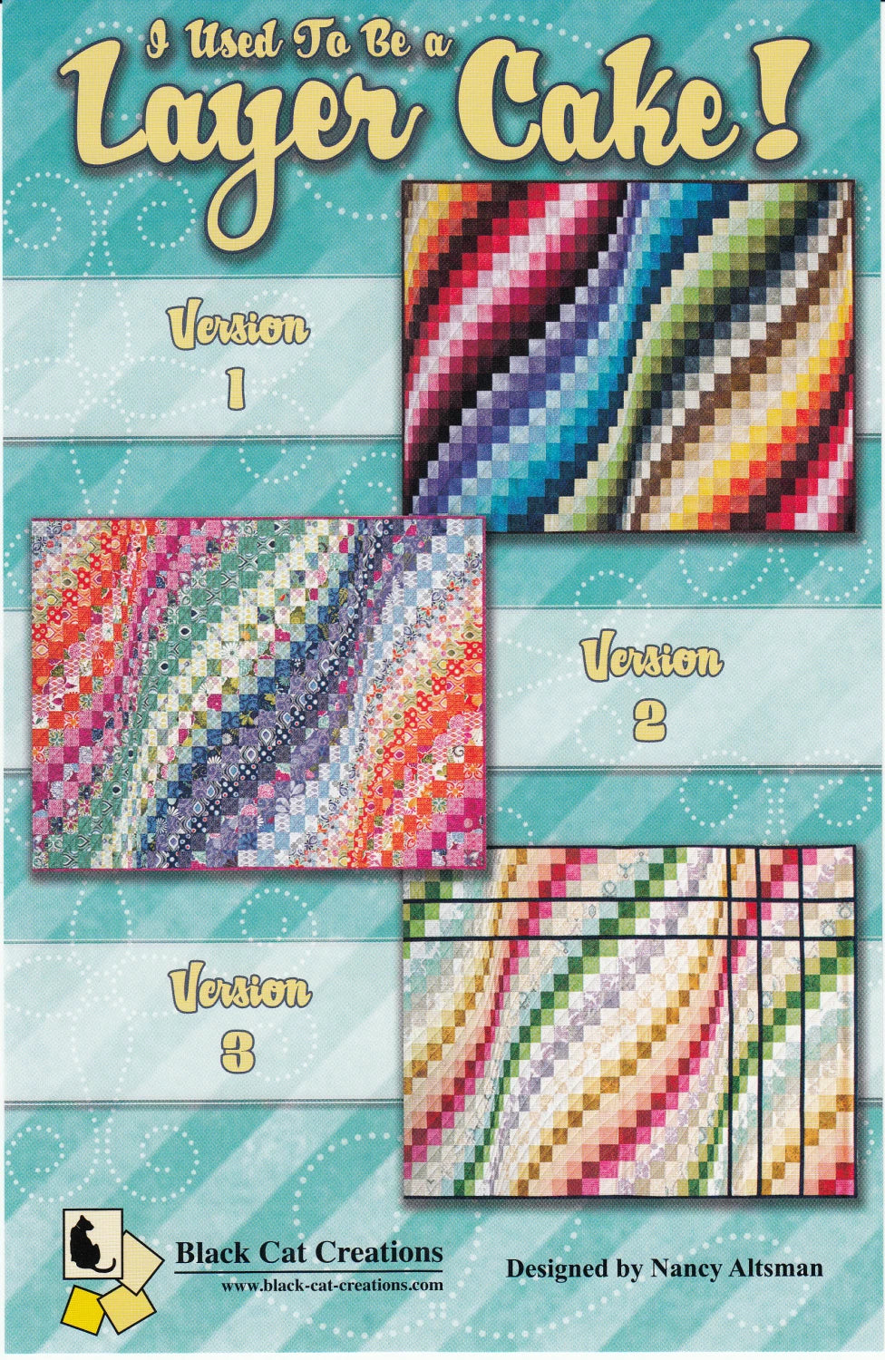 I Used To Be A Layer Cake Pattern By Black Cat Creations