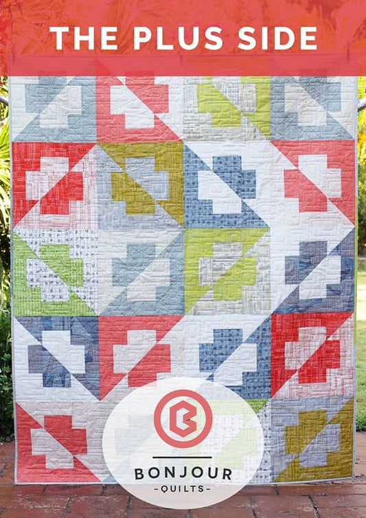 The Plus Side Quilt Pattern By Bonjour Quilts