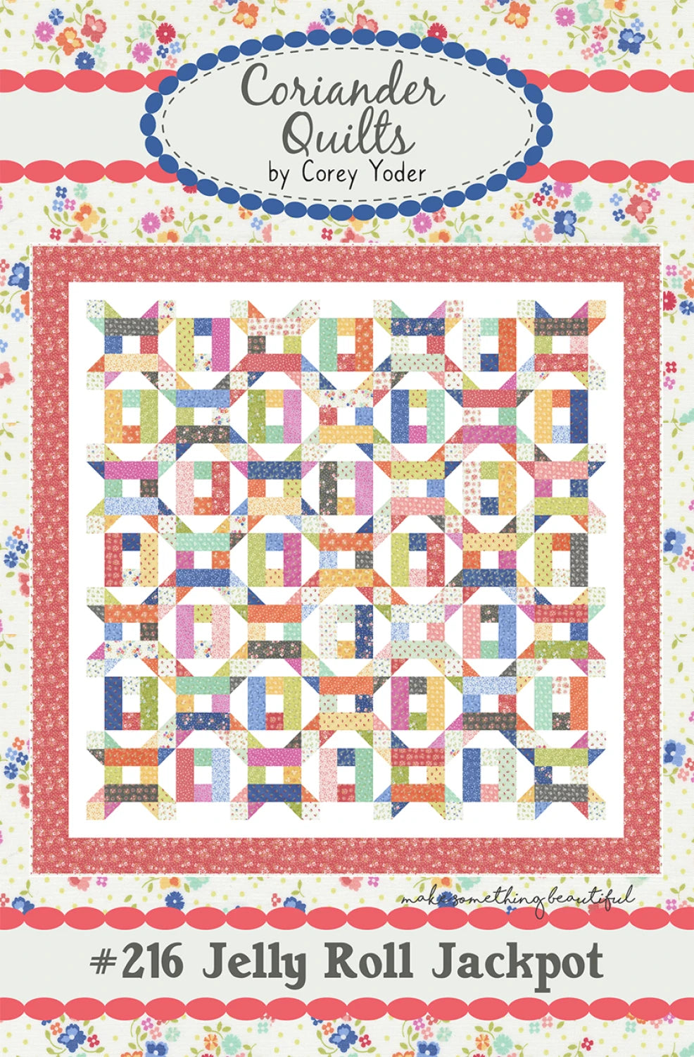 Jelly Roll Jackpot Quilt Pattern By Coriander Quilts