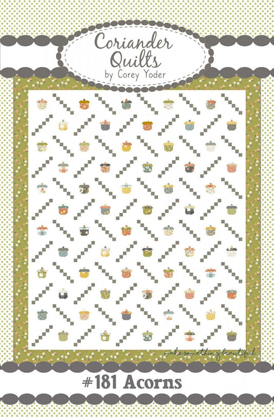 Acorns Quilt Pattern By Coriander Quilts